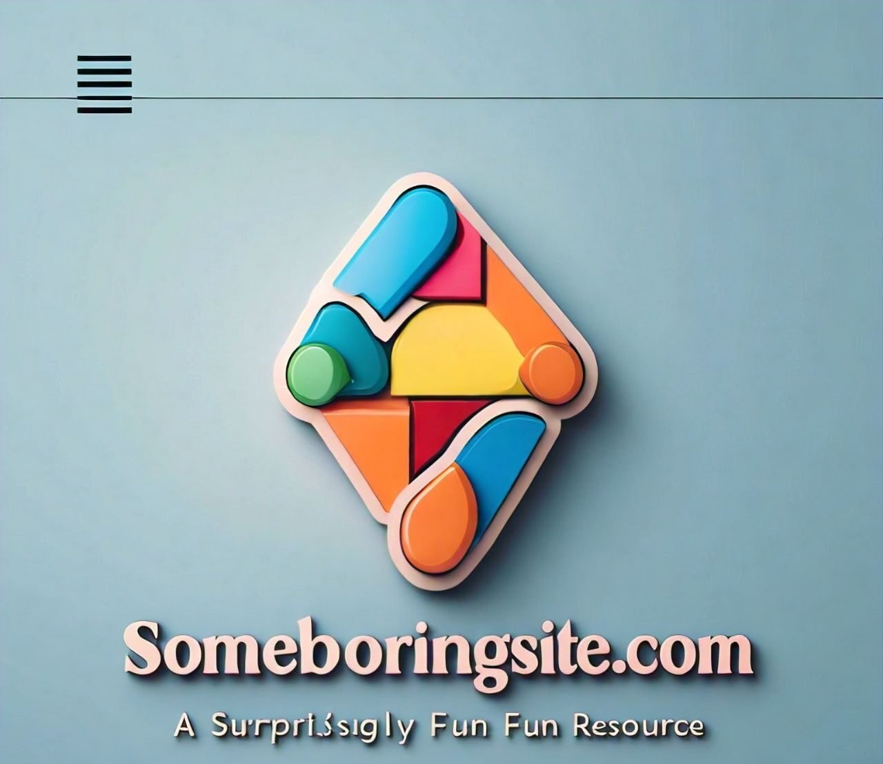 Someboringsite.com: A Surprisingly Fun Resource